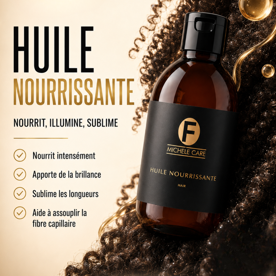 Huile Nourrissante cheveux – Michele Care